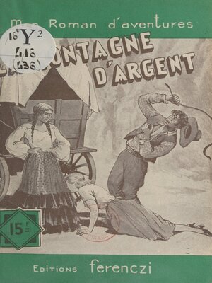 cover image of La montagne d'argent